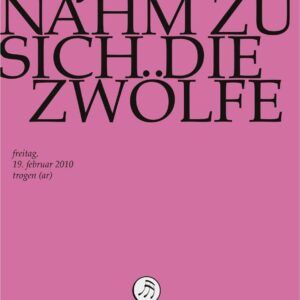 Bach: Kantate BWV 22 "Jesus nahm zu sich die Zwölfe" - Rudolf Lutz