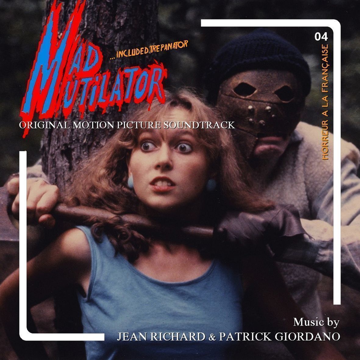Mad Mutilator - Jean Richard & Patrick Giordano