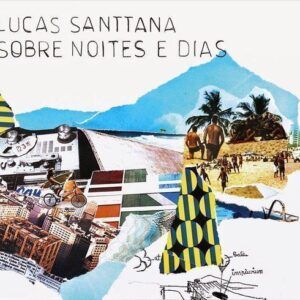 Sobre Noites E Dias - Lucas Santtana