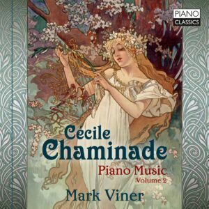 Chaminade: Piano Music Vol.2 - Mark Viner