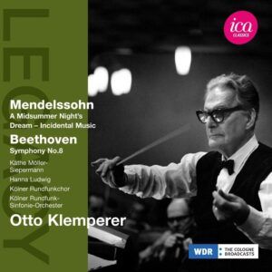 Otto Klemperer conducts Beethoven & Mendelssohn