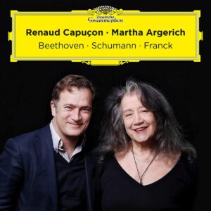 Beethoven / Schumann / Franck - Martha Argerich &amp; Renaud Capuçon