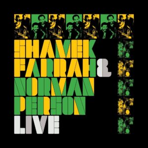 Live (Vinyl) - Shamek Farrah & Norman Person