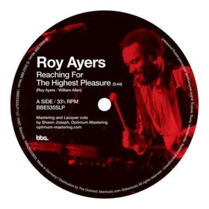 Reaching the Highest Pleasure / I Am Your Mind Part 2 (Vinyl) - Roy Ayers
