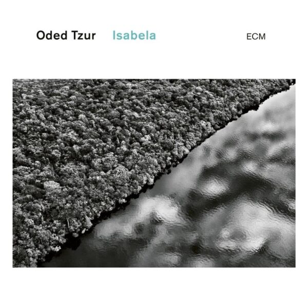Isabela (Vinyl) - Oded Tzur