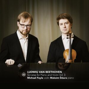Beethoven: Sonatas For Piano And Violin Vol. 3 - Michael Foyle
