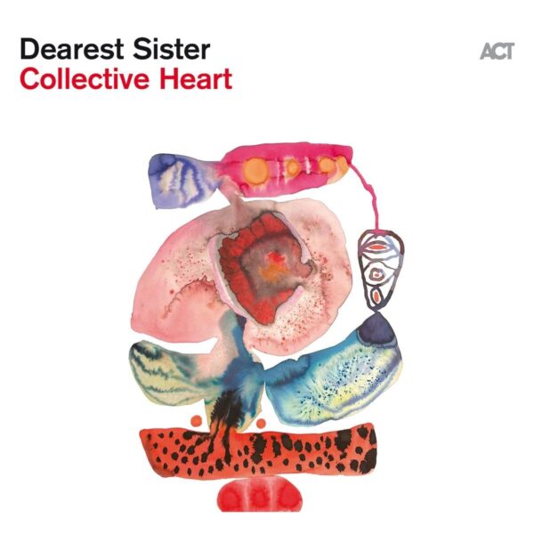 Collective Heart - Dearest Sister