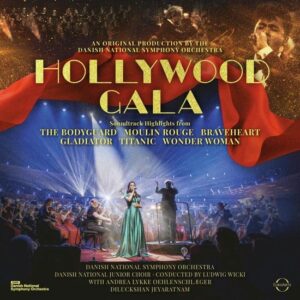 Hollywood Gala - Danish National Symphony Orchestra