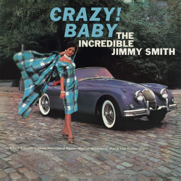 Crazy! Baby (Vinyl) - Jimmy Smith