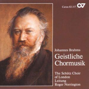 Brahms: Musique chorale sacrée - Roger Norrington