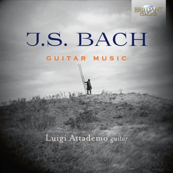 Bach: Guitar Music - Luigi Attademo