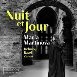 Nuit Et Jour - Maria Martinova