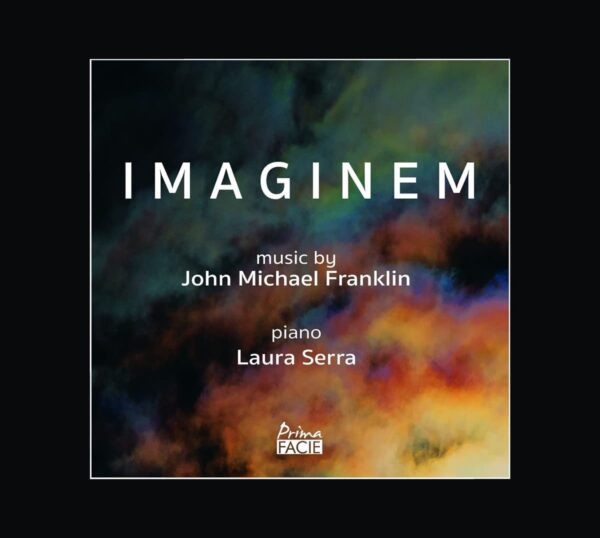 John Michael Franklin: Imaginem - Laura Serra
