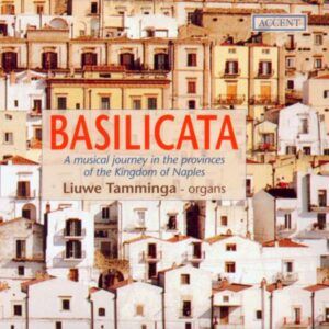 Basilicata: Voyage musical dans les provinces de Naples en Basilicate - Liuwe Tamminga