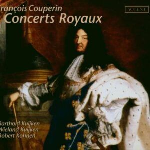 François Couperin: Concerts Royaux - Wieland Kuijken