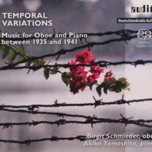 Temporal Variations. Œuvres pour hautbois de Britten, Hindemith, Skalkottas, Haas - Birgit Schmieder