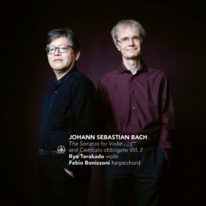 Bach: The Sonatas for Violin and Cembalo Obbligato - Ryo Terakado & Fabio Bonizzoni