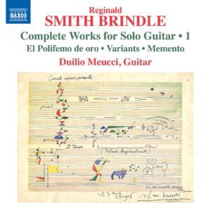 Reginald Smith Brindle: Complete Works For Solo Guitar Vol.1 - Duilio Meucci