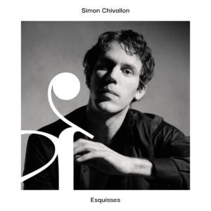Esquisses - Simon Chivallon