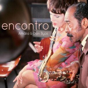 Encontro - Amalia Rodrigues & Don Byas