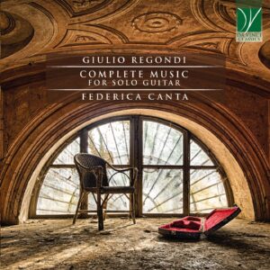 Regondi: Complete Guitar Music - Federica Canta