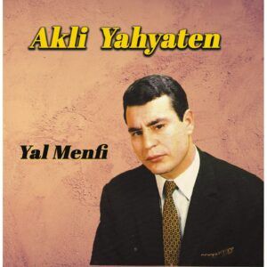 Yal Menfi - Akli Yahyaten