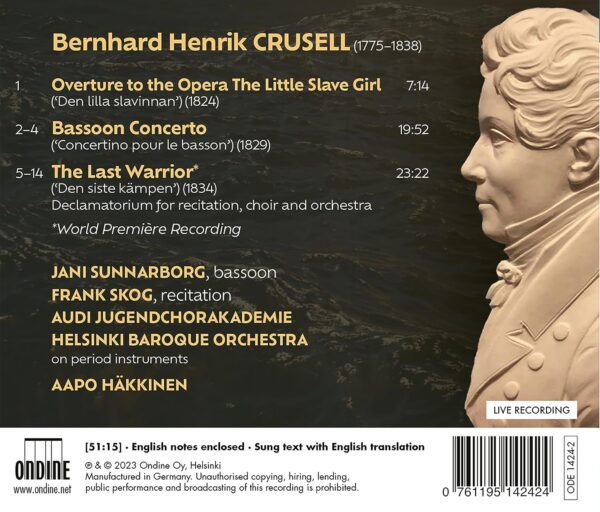 Crusell: The Last Warrior, Bassoon Concerto, The Little Slave Girl Overture - Aapo Häkkinen