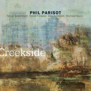 Creekside - Phil Parisot