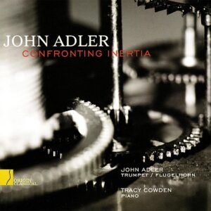 John Adler: Confronting Inertia - John Adler