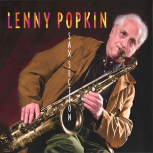 Sax Section - Lenny Popkin