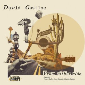 From Either Side - Gastine David