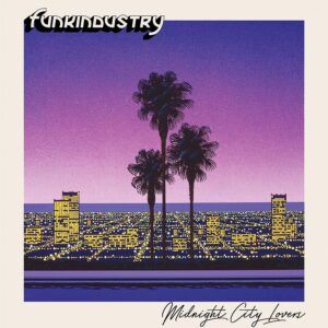 Midnight City Lovers - Funkindustry