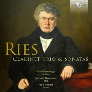 Ries: Clarinet Trio & Sonatas - Vlad Weverbergh