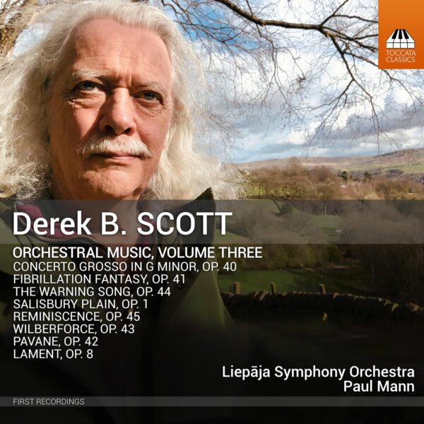 Derek B. Scott: Orchestral Music Vol.3 - Paul Mann