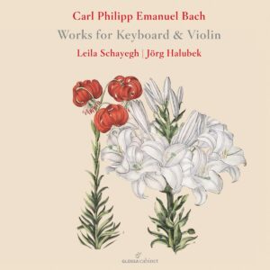 CPE Bach: Works For Keyboard & Violin - Leila Schayegh