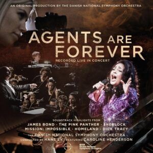 Agents Are Forever (OST) - Danish National Symphony Orchestra