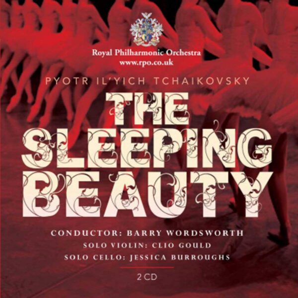 Tchaikovsky: The Sleeping Beauty - Barry Wordsworth