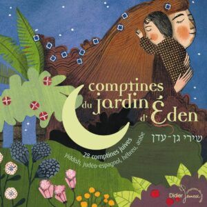 Comptines Du Jardin D'Eden
