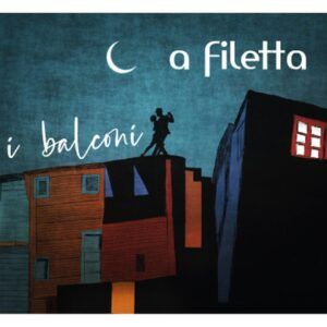 I Balconi (Vinyl) - A Filetta