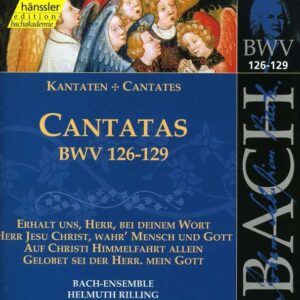 Bach: Cantatas, BWV 126-129