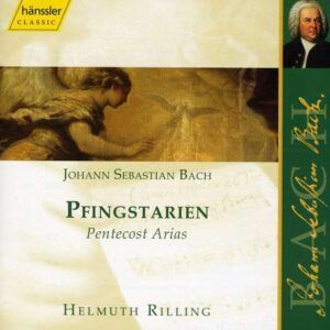 Bach: Pfingstarien - Pentecost Arias