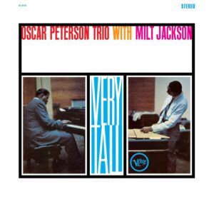 Very Tall (Vinyl) - Oscar Peterson Trio