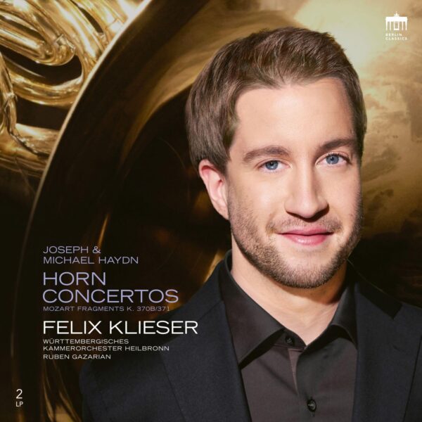 Joseph & Michael Haydn: Hornkonzerte (Vinyl) - Felix Klieser