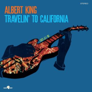 Travelin To California (Vinyl) - Albert King