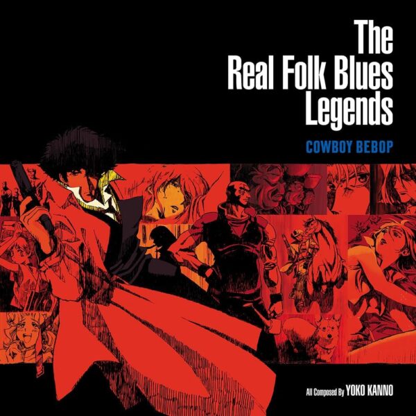 Cowboy Bebop: The Real Folk Blues Legends (OST) (Vinyl) - Yoko Kanno