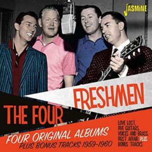 Four Original Albums Plus Bonus Tracks 1959-1960 - The Four Freshmen