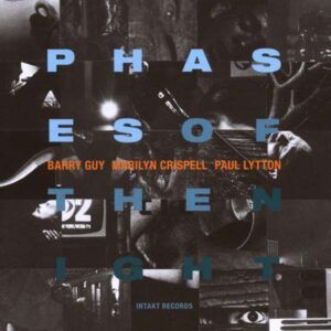 Phases Of The Night - Barry Guy