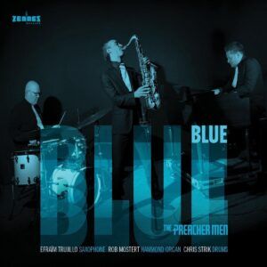 Blue (Vinyl) - The Preacher Men