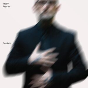 Reprise | Remixes (Vinyl) - Moby