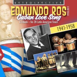 Cuban Love Song: His 28 Latin-American finest